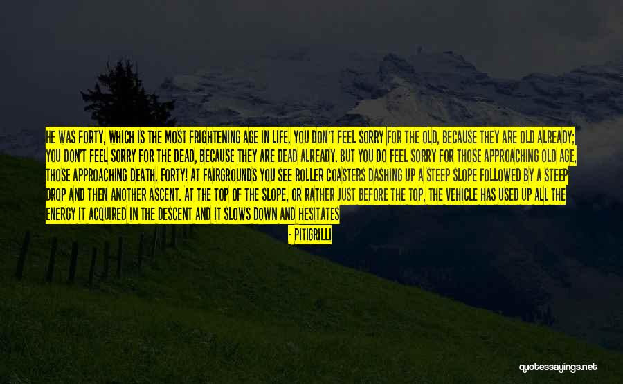 Pitigrilli Quotes 561845