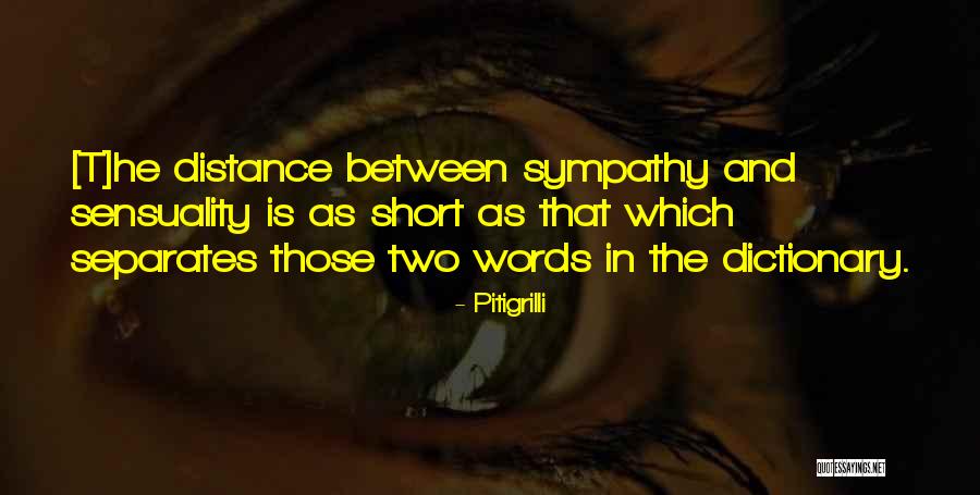 Pitigrilli Quotes 747531