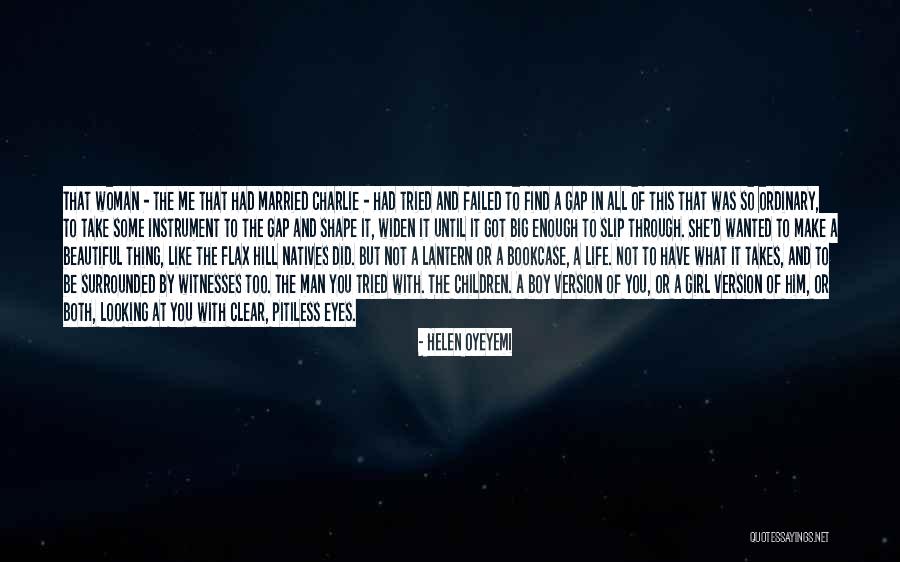 Pitiless Quotes By Helen Oyeyemi Pitiless Quotes By Helen Oyeyemi