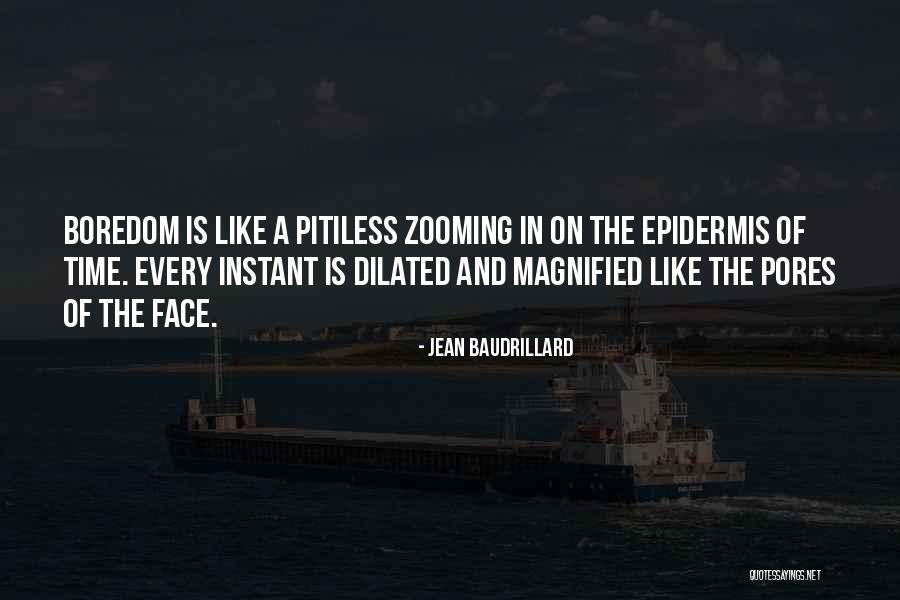 Pitiless Quotes By Jean Baudrillard Pitiless Quotes By Jean Baudrillard