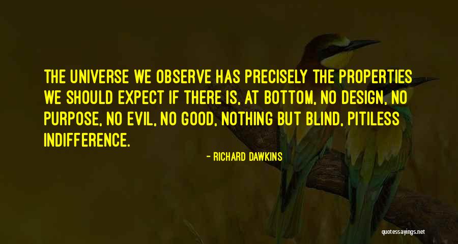 Pitiless Quotes By Richard Dawkins Pitiless Quotes By Richard Dawkins