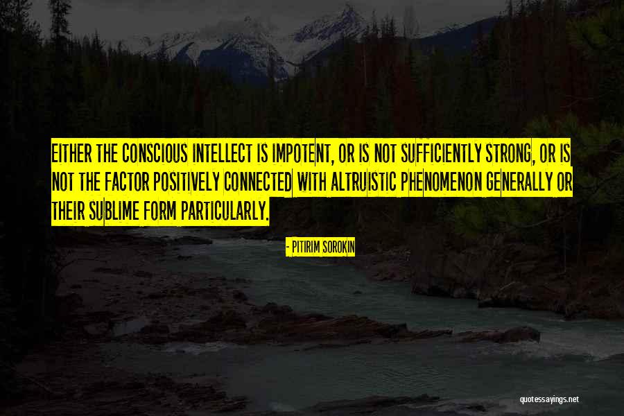 Pitirim Sorokin Quotes 1902234 Pitirim Sorokin Quotes 1902234