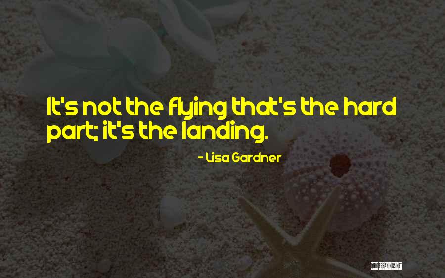 Pitolo Mma Quotes By Lisa Gardner Pitolo Mma Quotes By Lisa Gardner