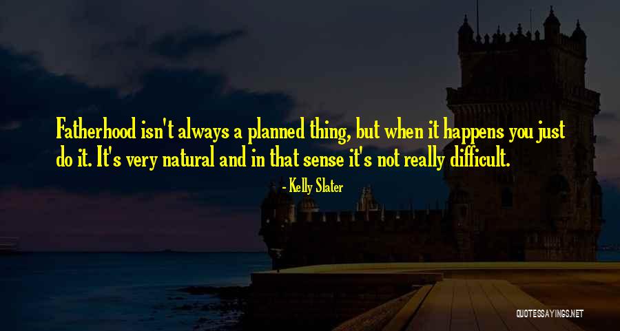 Pitolo Tapology Quotes By Kelly Slater Pitolo Tapology Quotes By Kelly Slater