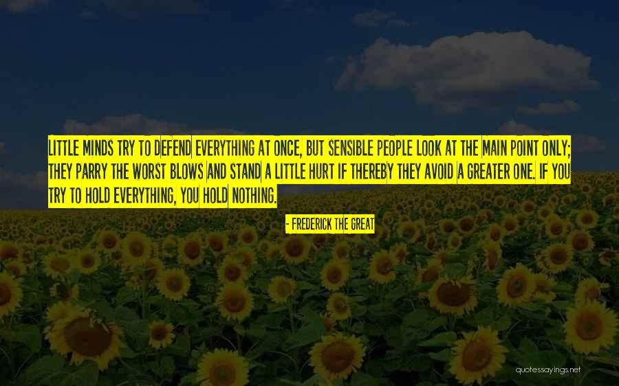 Pitons Mountains Quotes By Frederick The Great Pitons Mountains Quotes By Frederick The Great