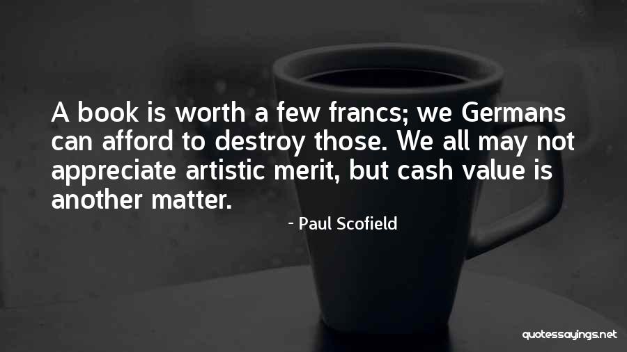 Pitres Cab Quotes By Paul Scofield Pitres Cab Quotes By Paul Scofield