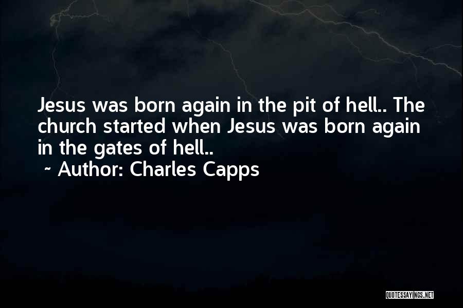 Pits Quotes By Charles Capps