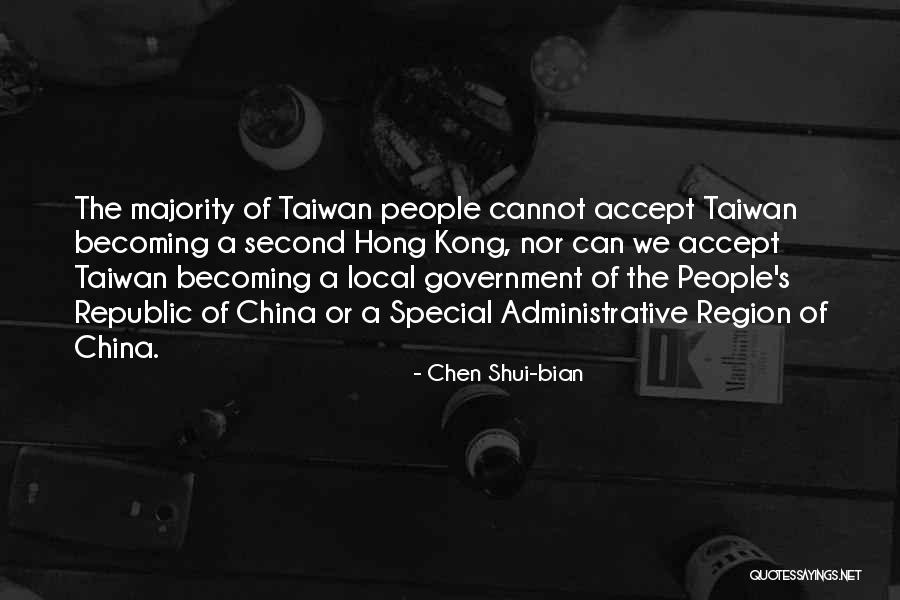 Pitsch Companies Quotes By Chen Shui-bian Pitsch Companies Quotes By Chen Shui-bian