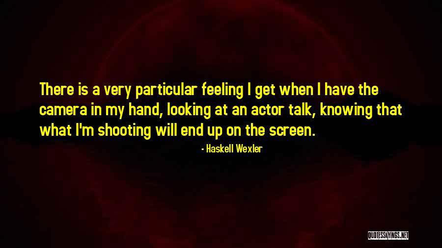 Pitsch Dumpster Quotes By Haskell Wexler Pitsch Dumpster Quotes By Haskell Wexler