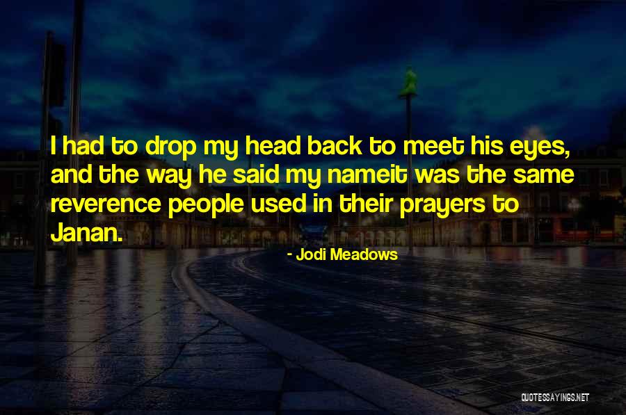 Pittarello Shoes Quotes By Jodi Meadows Pittarello Shoes Quotes By Jodi Meadows