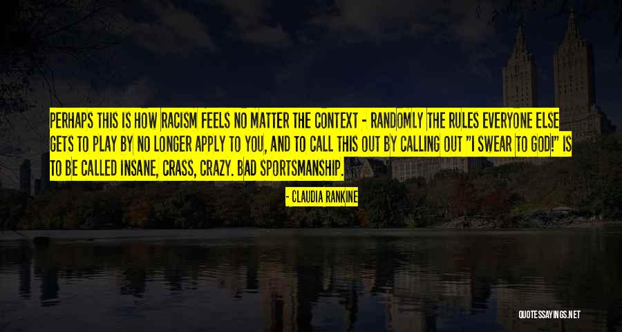 Pittaway And Taskey Quotes By Claudia Rankine Pittaway And Taskey Quotes By Claudia Rankine