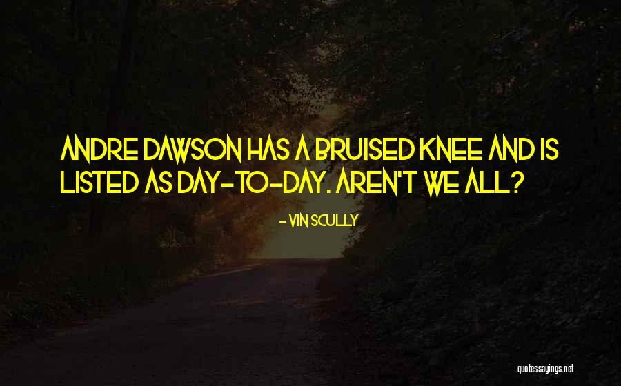 Pittaway And Taskey Quotes By Vin Scully Pittaway And Taskey Quotes By Vin Scully