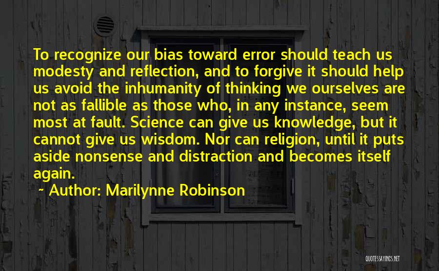 Pittenger Farms Quotes By Marilynne Robinson