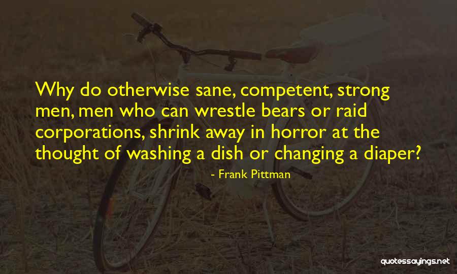 Pittman Quotes By Frank Pittman Pittman Quotes By Frank Pittman