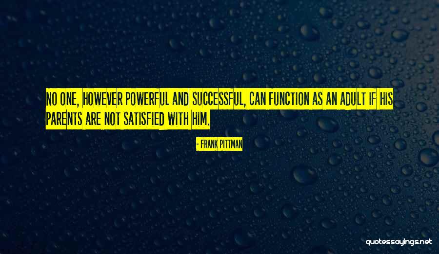 Pittman Quotes By Frank Pittman Pittman Quotes By Frank Pittman