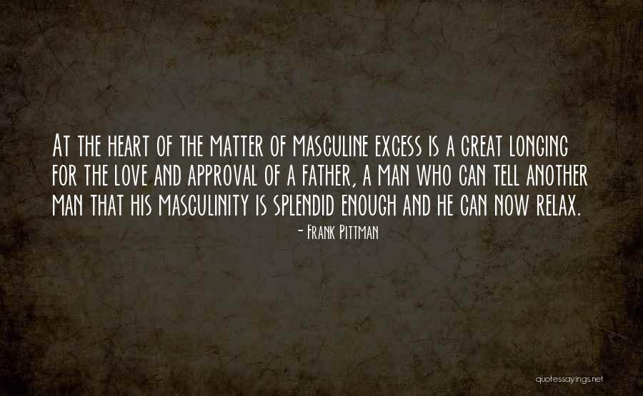 Pittman Quotes By Frank Pittman Pittman Quotes By Frank Pittman