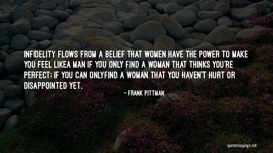 Pittman Quotes By Frank Pittman Pittman Quotes By Frank Pittman