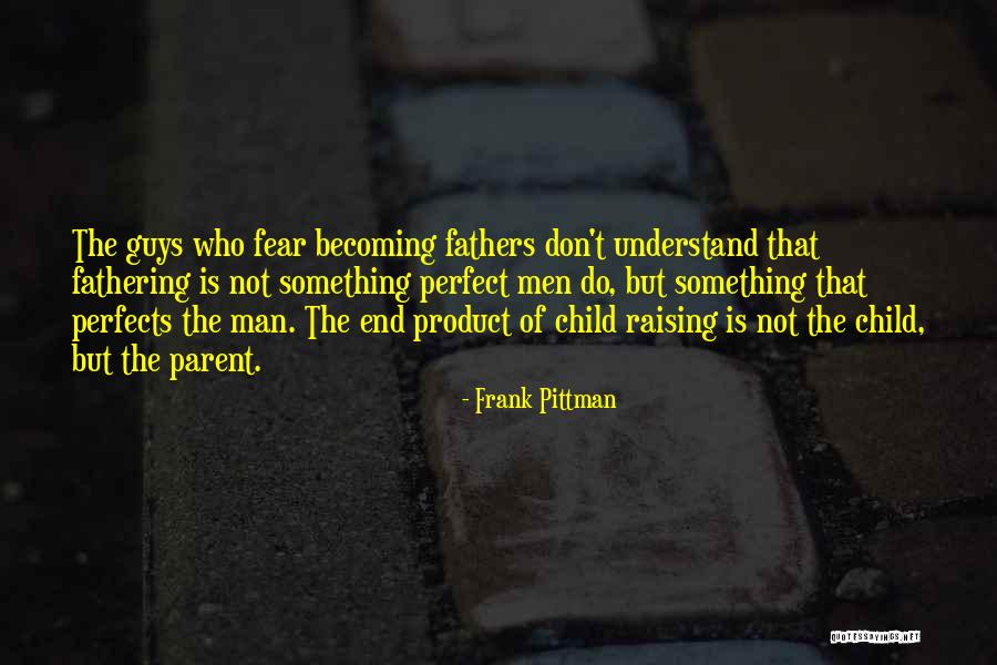 Pittman Quotes By Frank Pittman Pittman Quotes By Frank Pittman