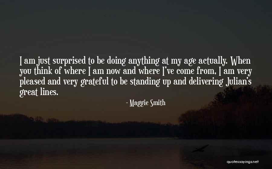 Pittner Law Quotes By Maggie Smith Pittner Law Quotes By Maggie Smith