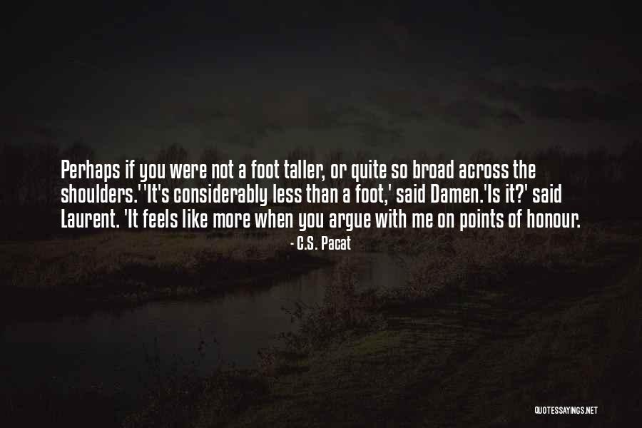Pittore Brothers Quotes By C.S. Pacat Pittore Brothers Quotes By C.S. Pacat