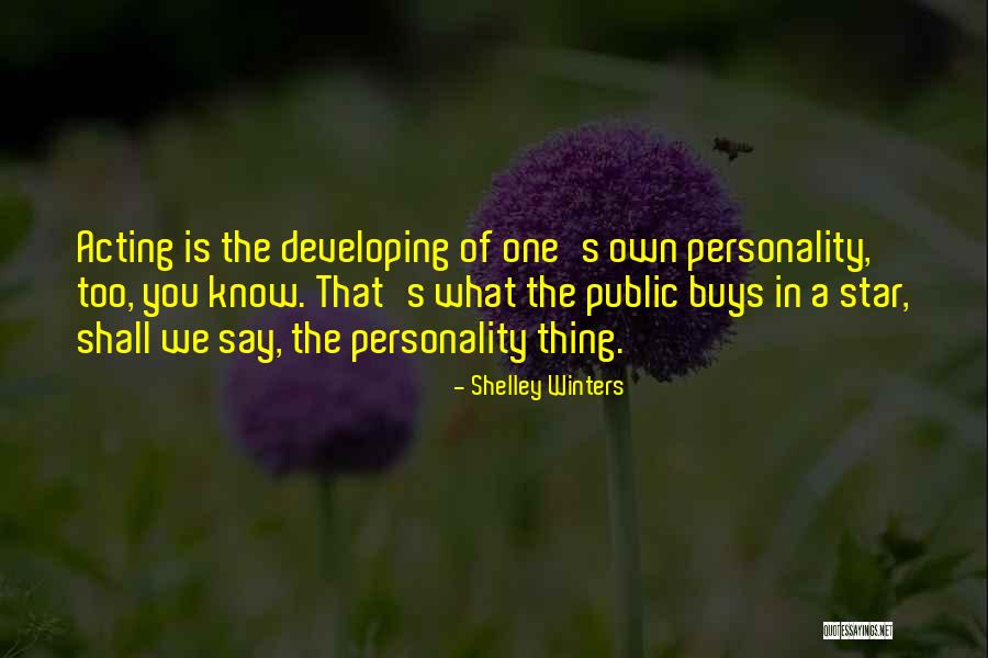 Pittori Del Quotes By Shelley Winters Pittori Del Quotes By Shelley Winters
