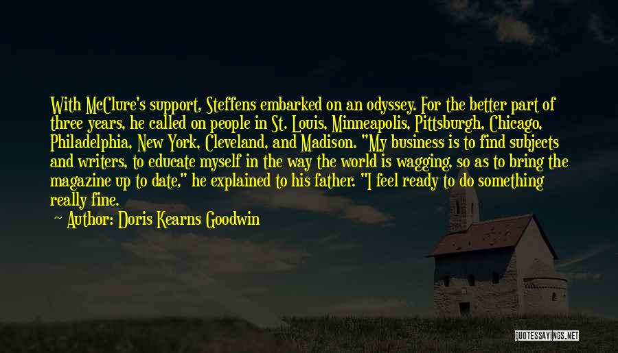 Pittsburgh Quotes By Doris Kearns Goodwin