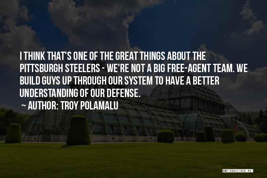 Pittsburgh Quotes By Troy Polamalu