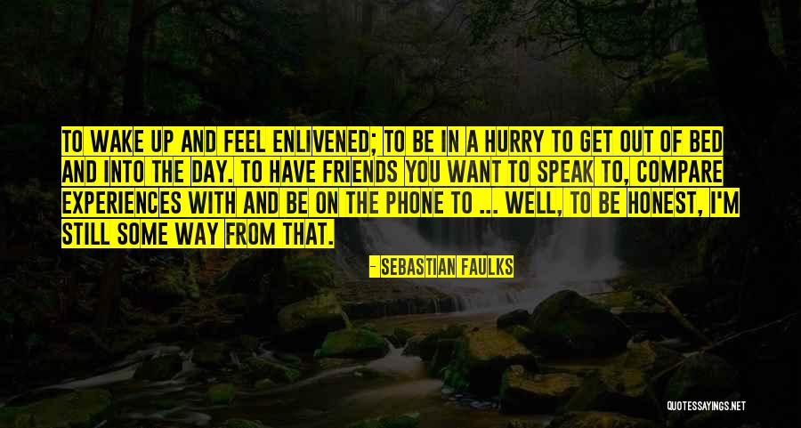 Pitulici Quotes By Sebastian Faulks Pitulici Quotes By Sebastian Faulks