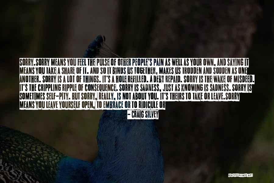 Pity Jones Quotes By Craig Silvey Pity Jones Quotes By Craig Silvey
