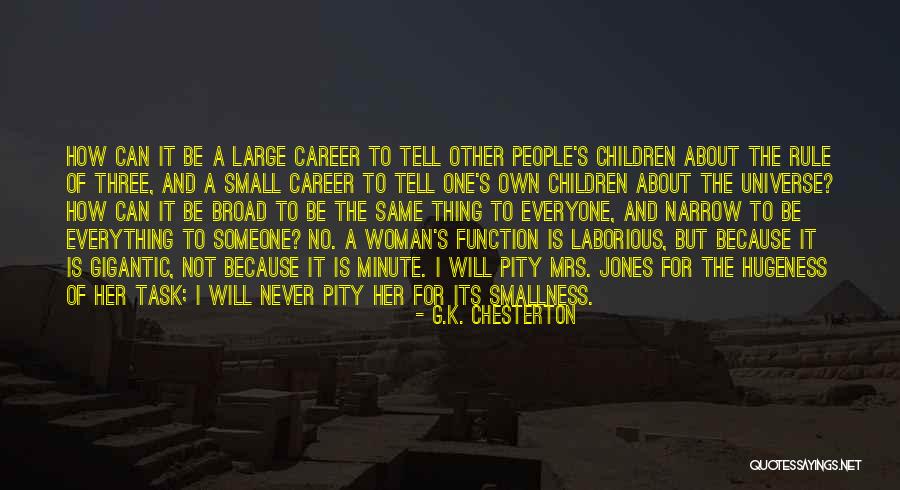 Pity Jones Quotes By G.K. Chesterton Pity Jones Quotes By G.K. Chesterton