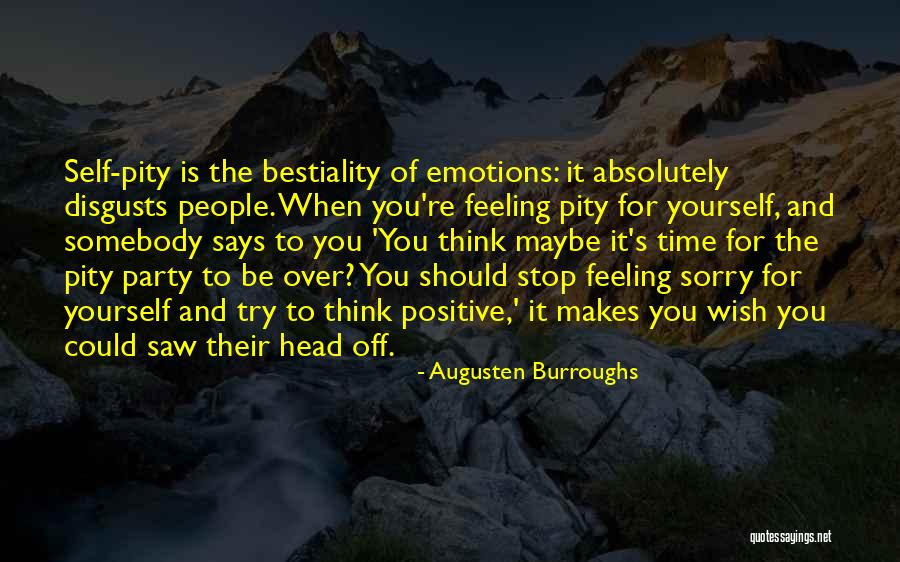 Pity Party Quotes By Augusten Burroughs Pity Party Quotes By Augusten Burroughs