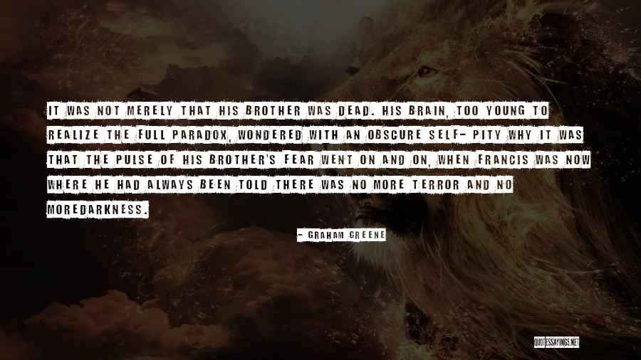 Pity Party Quotes By Graham Greene Pity Party Quotes By Graham Greene