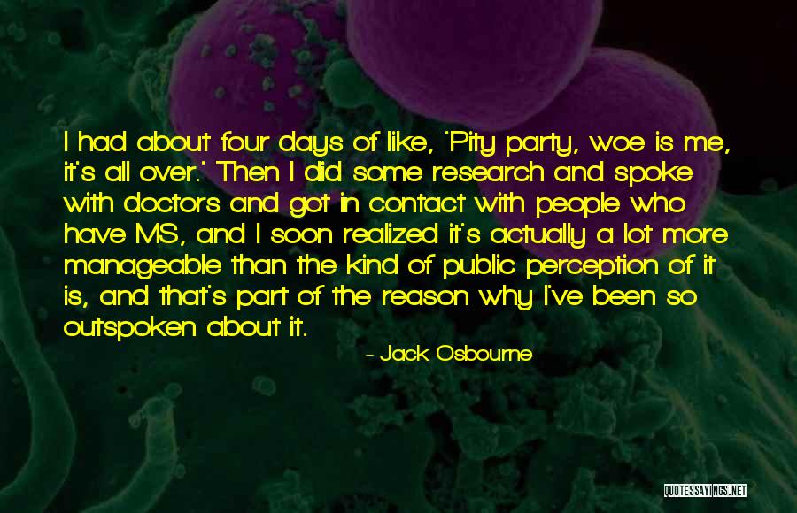 Pity Party Quotes By Jack Osbourne Pity Party Quotes By Jack Osbourne