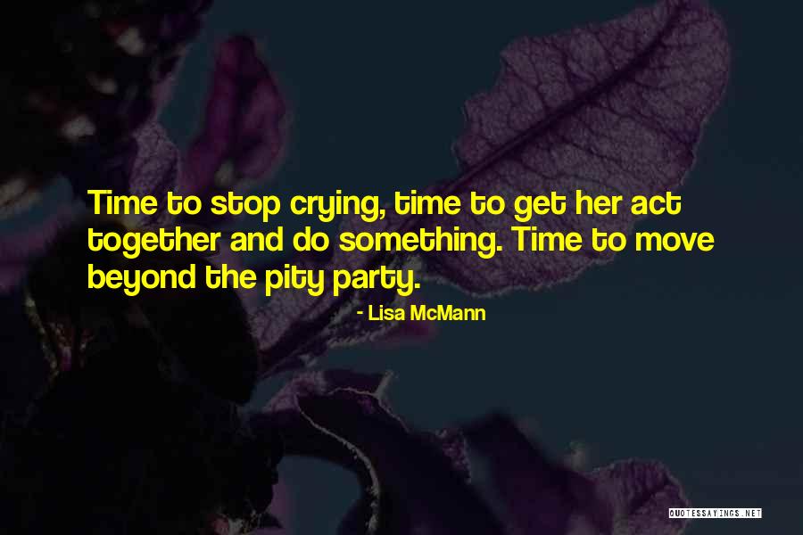 Pity Party Quotes By Lisa McMann