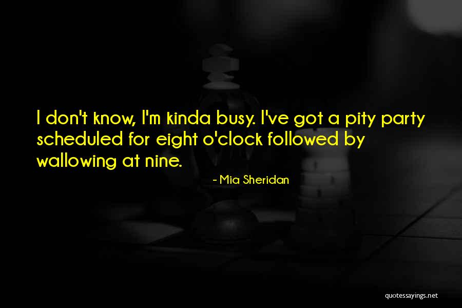 Pity Party Quotes By Mia Sheridan Pity Party Quotes By Mia Sheridan