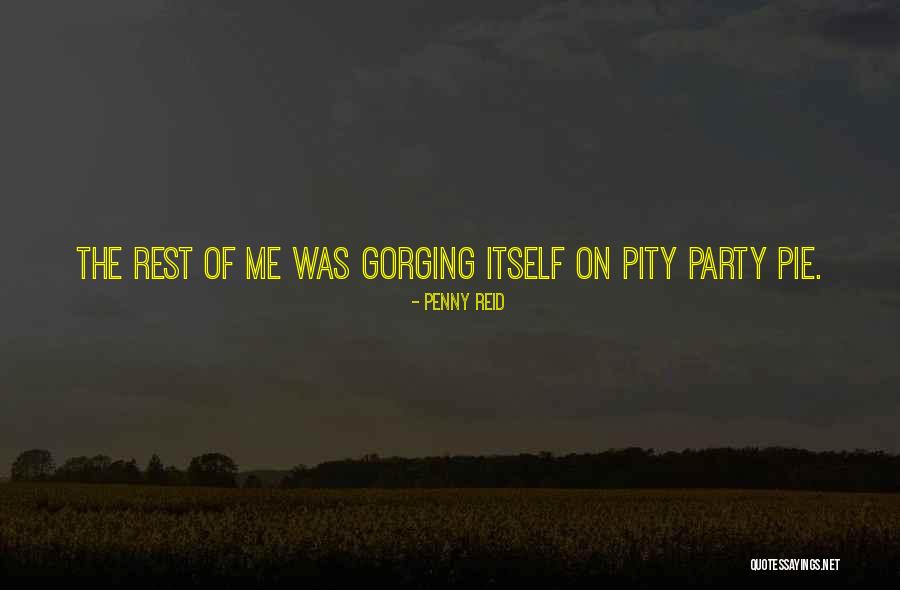 Pity Party Quotes By Penny Reid Pity Party Quotes By Penny Reid