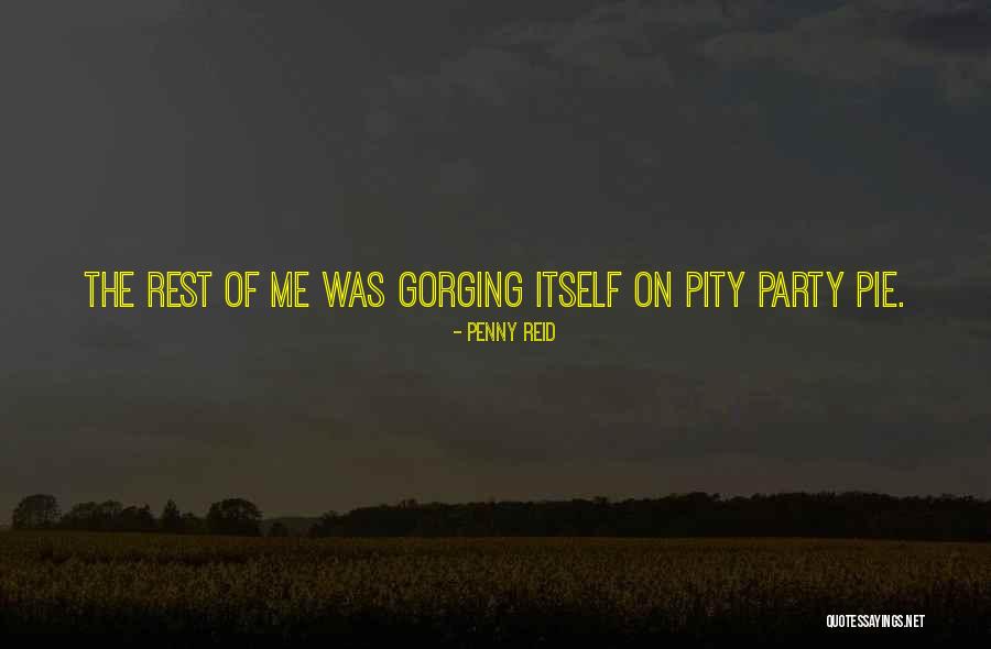 Pity Party Quotes By Penny Reid