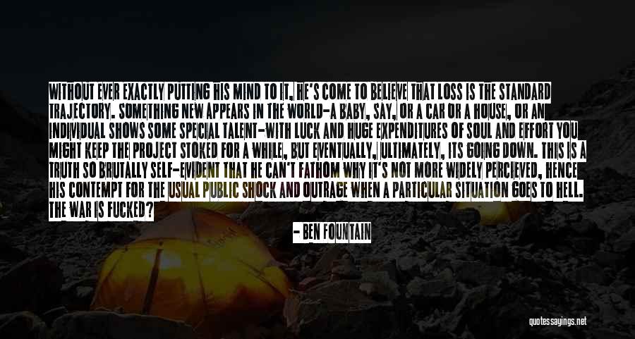 Pity Train Quotes By Ben Fountain Pity Train Quotes By Ben Fountain