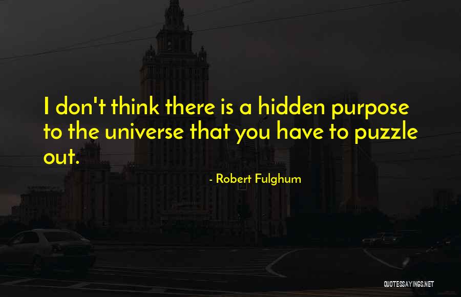 Piuma Road Quotes By Robert Fulghum Piuma Road Quotes By Robert Fulghum