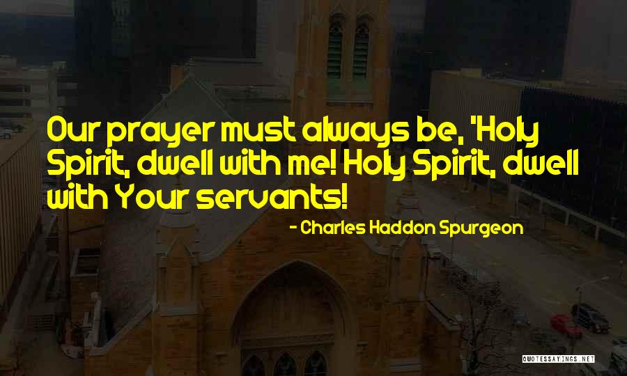 Piuropusz Quotes By Charles Haddon Spurgeon Piuropusz Quotes By Charles Haddon Spurgeon