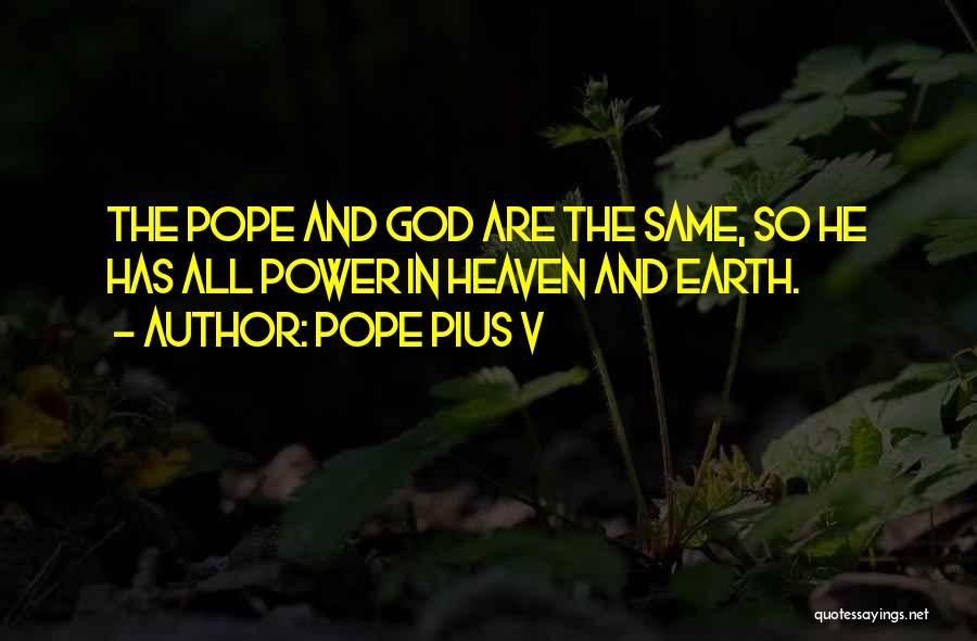 Pius V Quotes By Pope Pius V