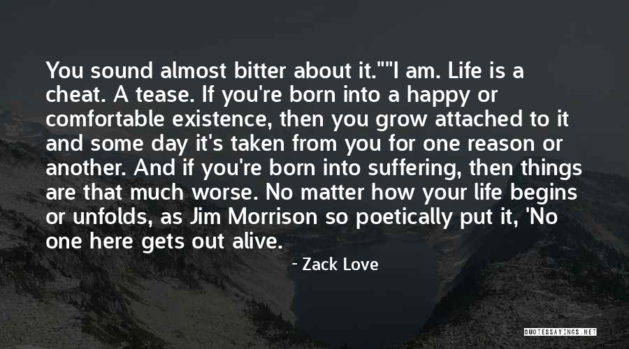 Piuttosto Quotes By Zack Love Piuttosto Quotes By Zack Love