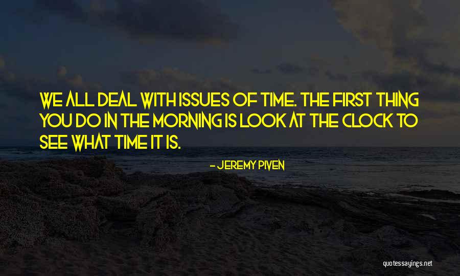 Piven Quotes By Jeremy Piven Piven Quotes By Jeremy Piven