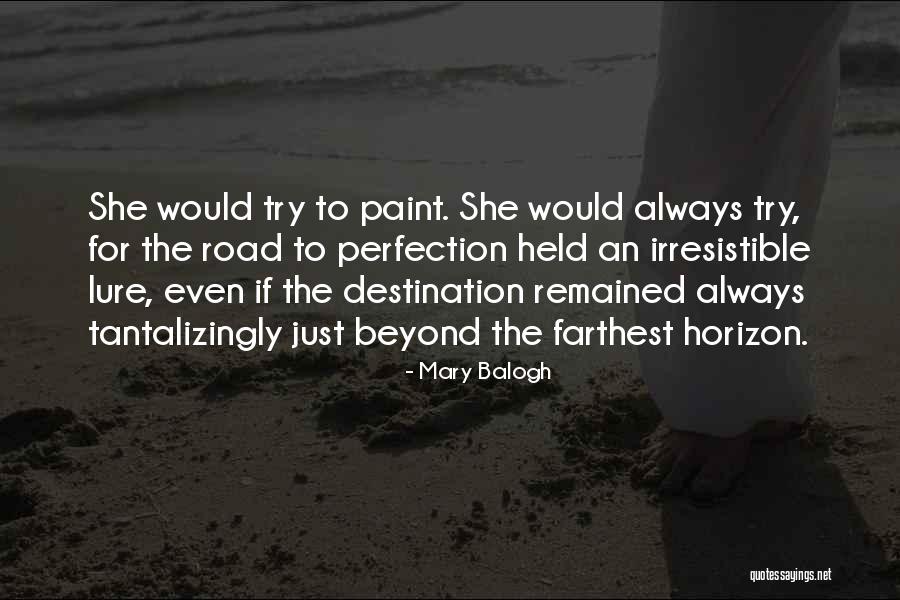 Pivin Team Quotes By Mary Balogh Pivin Team Quotes By Mary Balogh
