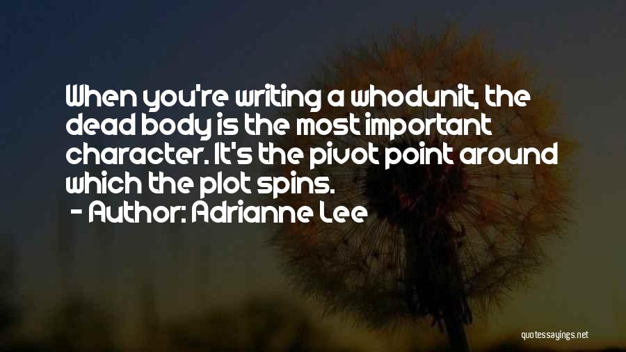 Pivot Quotes By Adrianne Lee