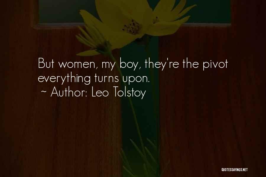 Pivot Quotes By Leo Tolstoy