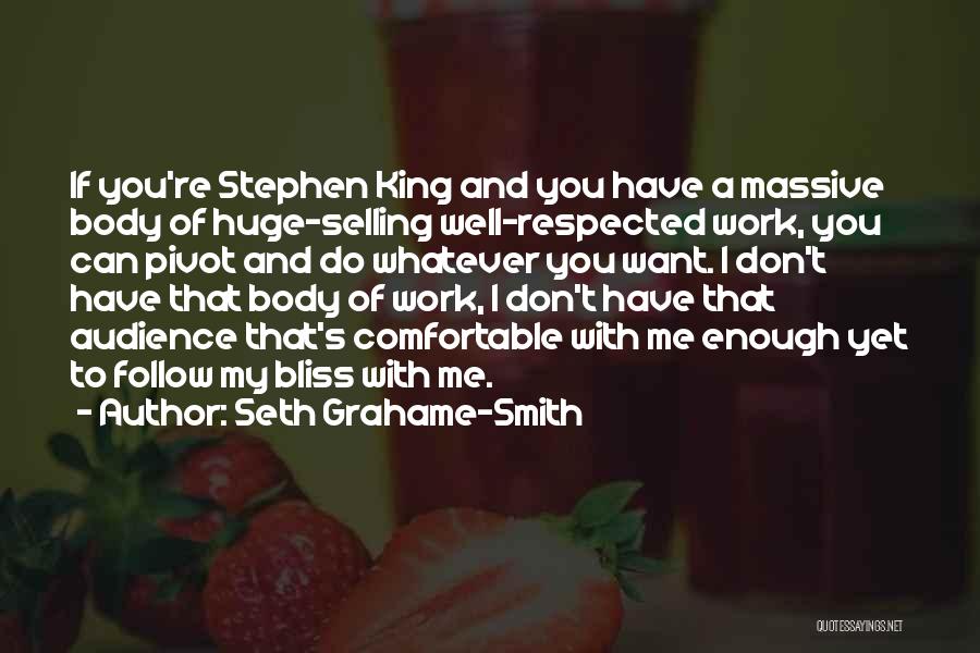 Pivot Quotes By Seth Grahame-Smith