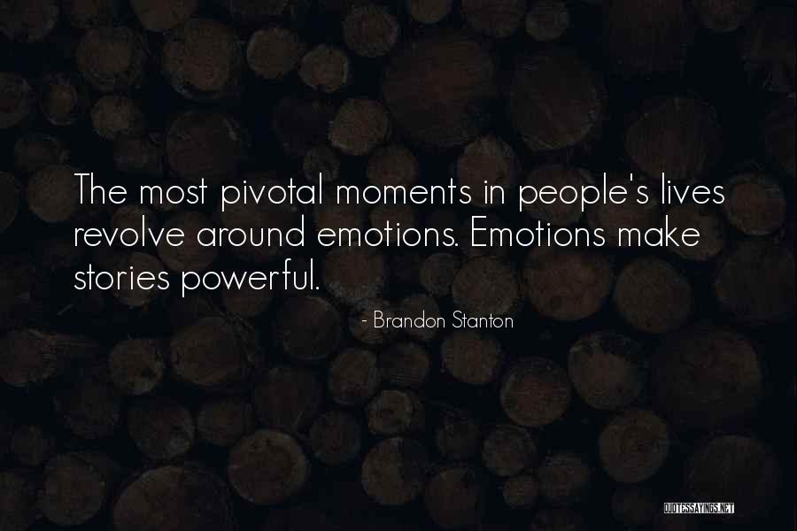 Pivotal Moments Quotes By Brandon Stanton Pivotal Moments Quotes By Brandon Stanton