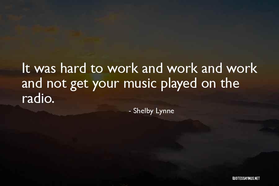 Pivotal Motivation Quotes By Shelby Lynne Pivotal Motivation Quotes By Shelby Lynne