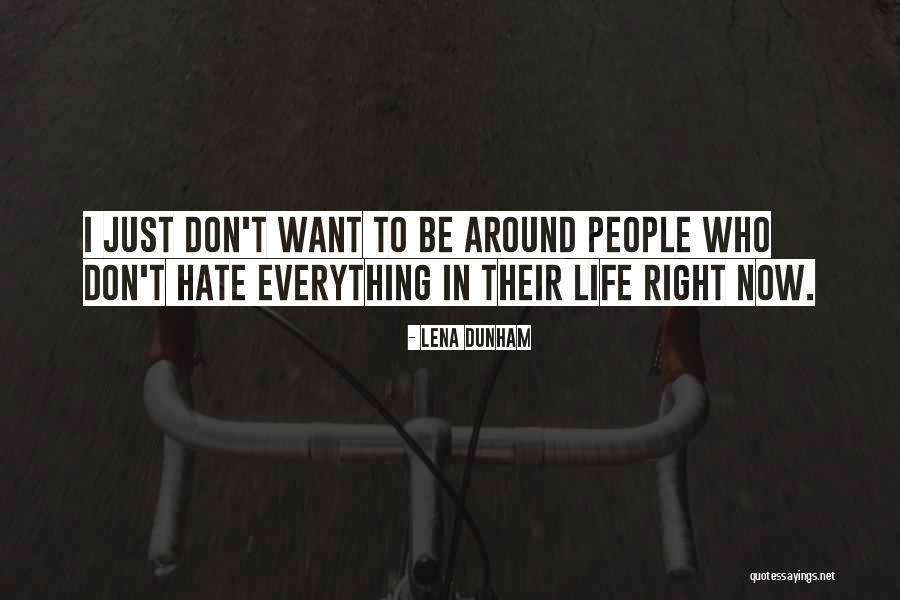 Pivoted Quotes By Lena Dunham Pivoted Quotes By Lena Dunham